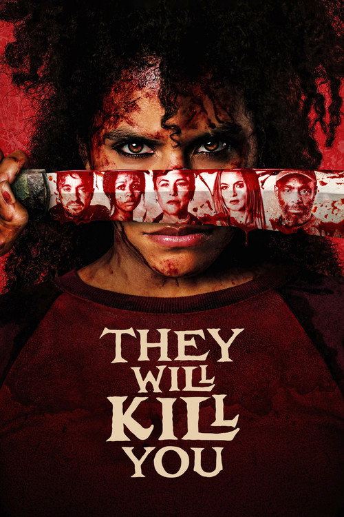 They Will Kill You